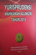 YURISPRUDENSI MAHKAMAH AGUNG RI TH 2015
