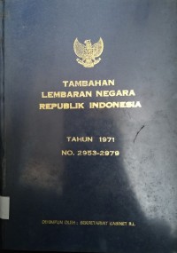Image of Tambahan Lembaran Negara Republik Indonesia tahun 1971 No. 2953-2979