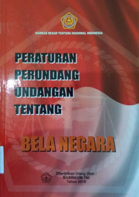 Peraturan Perundang-undangantentang Bela Negara Babinkum TNI 2015